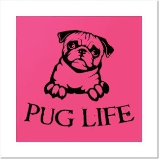 pug life Posters and Art